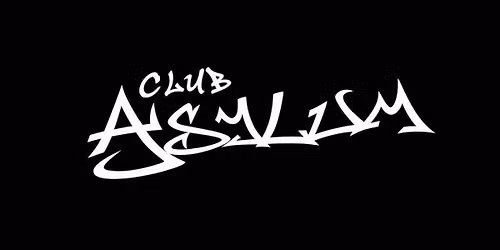 Asylum x Casi Reunion | Fri 25th Sept
