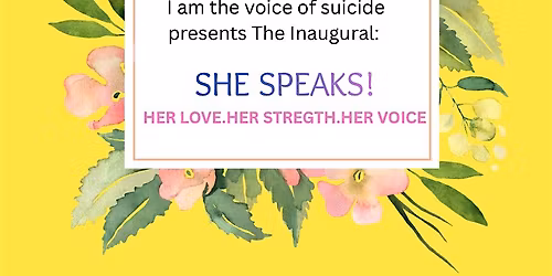SHE SPEAKS! Her Love, Her Strength, Her Story.