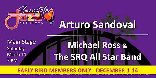 Arturo Sandoval - SRQ Jazz Fest \/ Members Only