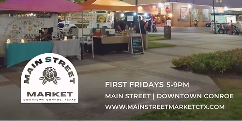 First Fridays by Main Street Market