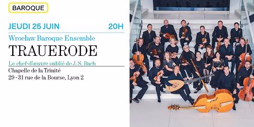 Trauerode, le chef-d'oeuvre ouli\u00e9 de J.-S. Bach