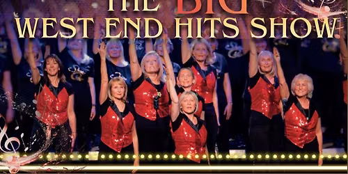 The Big West End Hits Show!