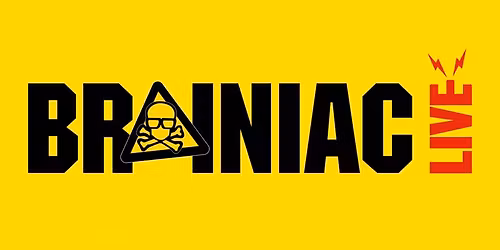 Brainiac Live!