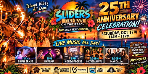 \ud83d\udd25 Sliders 25th Anniversary Beach Bash \u2014 Fire Dancer, Live Music & Fireworks! \ud83c\udf86