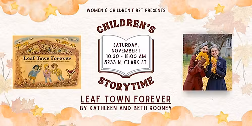 Women and Children First in Chicago for our Story-time Book Release Party for Leaf Town Forever