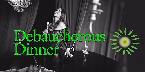 Debaucherous Dinner