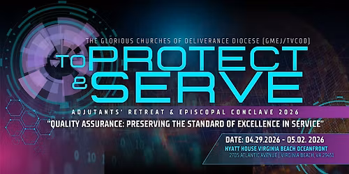 "To Protect & Serve" Adjutants' Retreat & Episcopal Conclave 2026