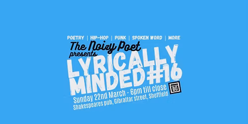 Lyrically Minded #16 With CIARON ELM