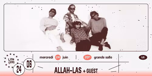 Allah-Las + guest \u2219 L'A\u00e9ronef