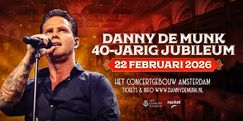 Danny de Munk 40-jarig jubileum - Live in Het Concertgebouw