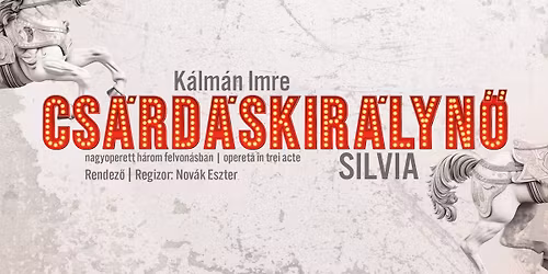 K\u00e1lm\u00e1n Imre: Cs\u00e1rd\u00e1skir\u00e1lyn\u0151