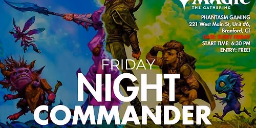 Magic The Gathering Friday Night Commander