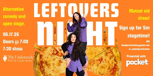 Leftovers Night with Band Practice