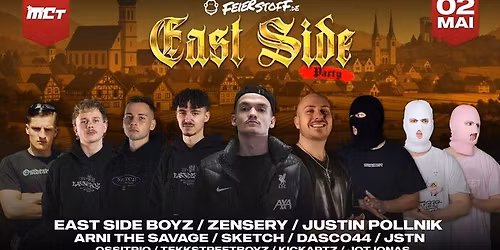 EAST SIDE PARTY - Der Osten eskaliert in Bayern | East Side Boyz, Zensery | 02.05.2026