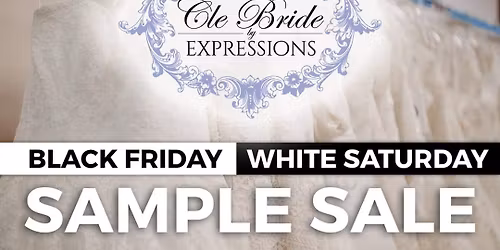 Black Friday\/White Saturday Sample Sale 