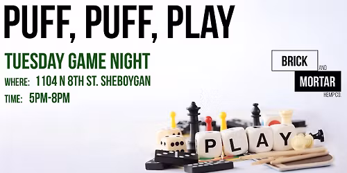 Puff, Puff, Play: Tuesday Game Night