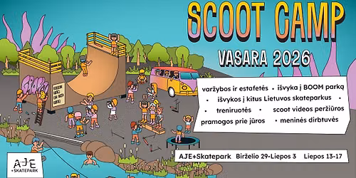 SCOOT CAMP | Vaik\u0173 vasaros stovykla 2026