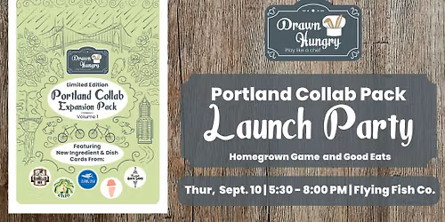 Portland Collab Pack Launch Party