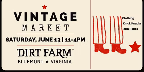Vintage Market at Dirt Farm Brewing
