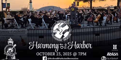 Rockwall Philharmonic Orchestra - Harmony at the Harbor