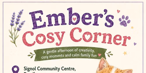 Ember\u2019s Cosy Corner Family Day