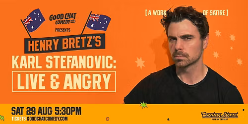 Henry Bretz's KARL STEFANOVIC: Live & Angry