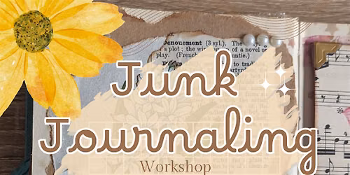 Junk Journaling Workshop