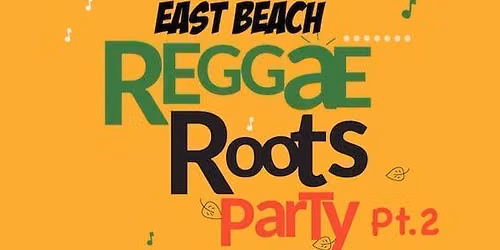 East Beach Reggae Roots Party Pt. 2