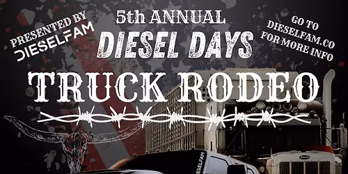 DIESEL DAYS TRUCK RODEO