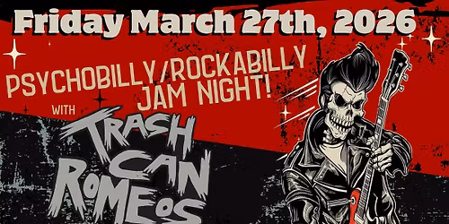 Psychobilly \/ Rockabilly Jam at CHOPPER JOHNS! w\/TRASH CAN ROMEOS & THE REZTONES