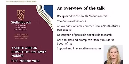 Research Talk: 'A South African Perspective on Family M**der'