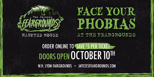 HALLOWEEN NIGHT: 2025 Jaycees Feargrounds Haunted House