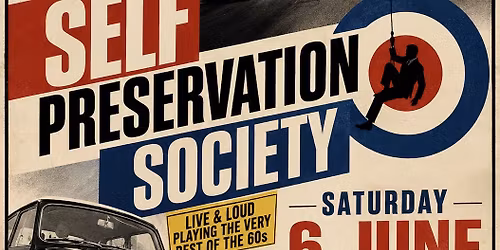 Self Preservation Society Summer of Sixties night