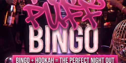 PUFF PUFF BINGO - EVERY THURSDAY AT TATTOOZ & BOOZ