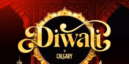 Diwali in Calgary \ud83e\ude94