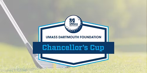 UMass Dartmouth Chancellor's Cup Golf Outing