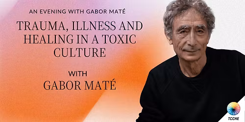 An Evening with Gabor Mat\u00e9 - London, UK - 13th September 2026