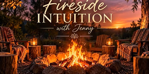 Fireside Intuition with Jenny