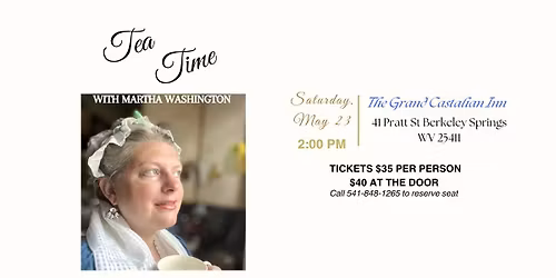 Tea Time with Martha Washington