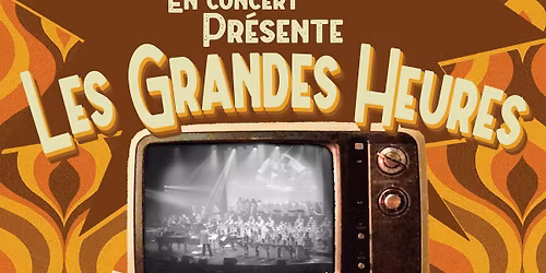 Concert "Les Grandes Heures du Petit Ecran"