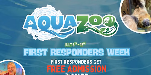 First Responders Week | Free Admission at AquaZoo