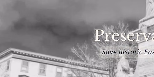 Preservation Easton Public Meeting