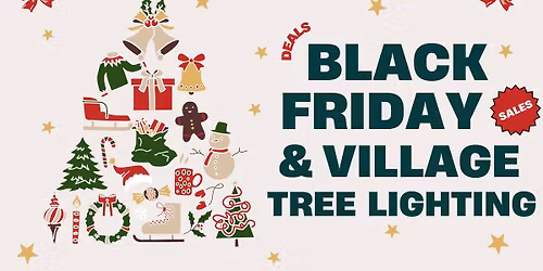 Black Friday in Skippack & Village Tree Lighting!
