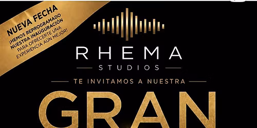 RHEMA STUDIOS \u2014 GRAN INAUGURACI\u00d3N
