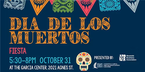 Dia de los Muertos Kickoff Fiesta