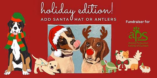 Paint Your Pet: Holiday Edition! Benefiting the Animal Protection Society of Durham