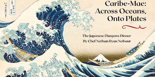 Caribe-Mae: Across Oceans, Onto Plates