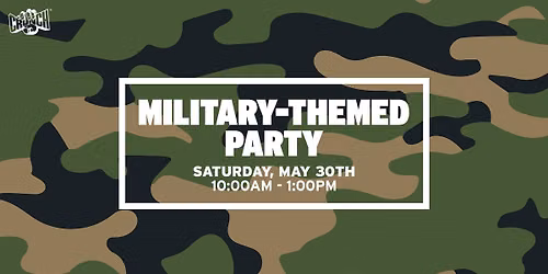 Military-Themed End of Month Party