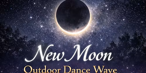 New Moon Outdoor Dance Journey with Silent Disco headsets Saturday April 18 th
