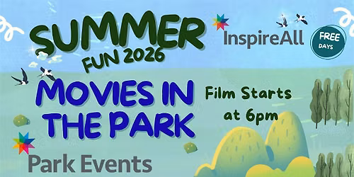 Movies In The Park- Potters Bar 6:00pm